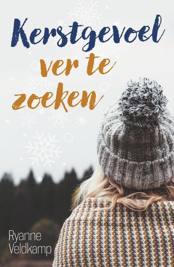 Kerstgevoel ver te zoeken - Ryanne Veldkamp 9789464822403, Verzenden, Gelezen, Ryanne Veldkamp