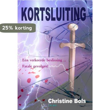 Kortsluiting - Christine Bols 9789491897948, Verzenden, Gelezen, Christine Bols