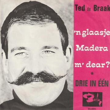 vinyl single 7 inch - Ted de Braak - n Glaasje Madera, M..., Verzenden, Zo goed als nieuw, 7 inch, Pop