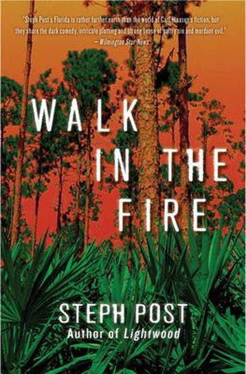 Walk In The Fire - Steph Post 9781947993457, Verzenden, Gelezen, Steph Post
