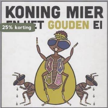 Koning Mier en het Gouden Ei - Lisette den Boon, Verzenden, Zo goed als nieuw, Lisette den Boon