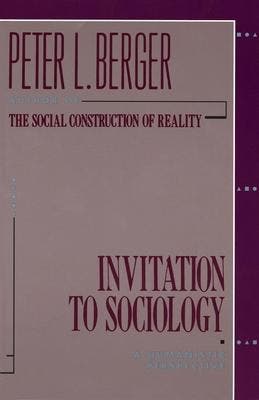 Invitation to Sociology 9780385065290, Boeken, Filosofie, Verzenden, Zo goed als nieuw