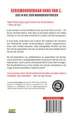 Seriemoordenaar Hans van Z. 9789089757869 Loes Leeman, Boeken, Verzenden, Zo goed als nieuw, Loes Leeman