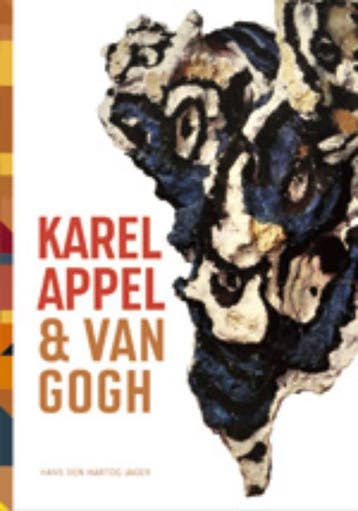 Karel Appel & Van Gogh - Hans den Hartog Jager 9789055947911, Verzenden, Zo goed als nieuw, Hans den Hartog Jager
