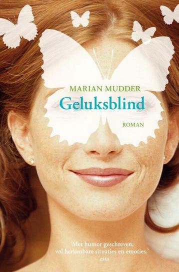 Geluksblind - Mudder, Verzenden, Gelezen