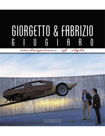 GIORGETTO & FABRIZIO GIUGIARO, MASTERPIECES OF STYLE, Nieuw, Author