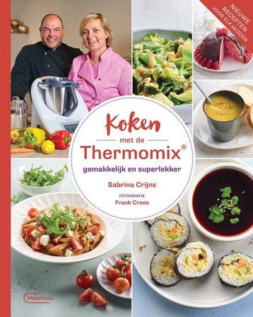 9789022335628 Koken met de Thermomix Sabrina Crijns, Verzenden, Nieuw, Sabrina Crijns