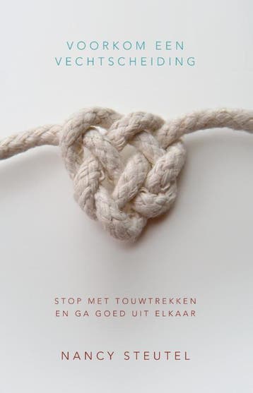 Voorkom een vechtscheiding - Nancy Steutel 9789021557427, Verzenden, Gelezen, Nancy Steutel