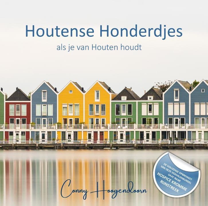 Houtense Honderdjes 9789083454429 Conny HOOGENDOORN, Boeken, Literatuur, Gelezen, Verzenden