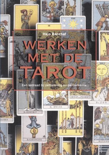 Werken met de Tarot - H. Banzhaf 9789063782283, Boeken, Verzenden, Gelezen, H. Banzhaf