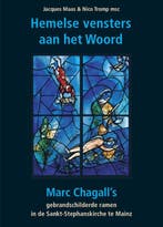 Hemelse vensters aan het Woord. Marc Chagalls, Boeken, Godsdienst en Theologie, Verzenden, Zo goed als nieuw, Jacques Maas