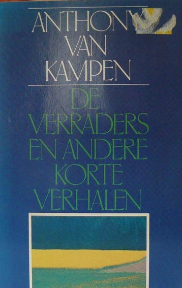 Verraders e.a. korte verhalen - Kampen 9789026976759, Verzenden, Gelezen, Kampen