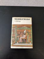 E. A. Wallis Budge - THE BOOK OF THE DEAD - 1899-1977