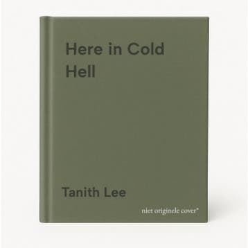 Here in Cold Hell - Tanith Lee 9780330413107, Verzenden, Gelezen, Tanith Lee