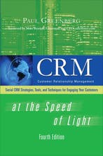 Crm at the Speed of Light, Fourth Edition 9780071590457, Verzenden, Zo goed als nieuw, Paul Greenberg
