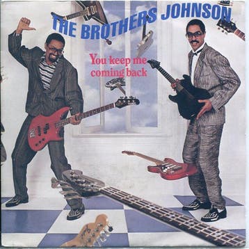Brothers Johnson - You Keep Me Coming Back, Ophalen of Verzenden, Gebruikt
