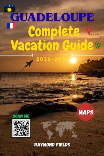 Guadeloupe Complete Vacation Guide 2026 -2027 - Raymond, Boeken, Verzenden, Zo goed als nieuw, Raymond Fields