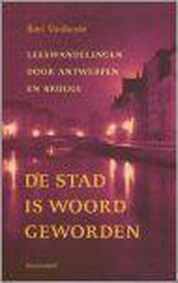 De stad is woord geworden 9789029072588 B. Vanheste, Verzenden, Gelezen, B. Vanheste