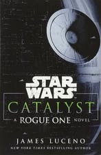 Star Wars: Catalyst 9781780896649 James Luceno, Verzenden, Gelezen, James Luceno