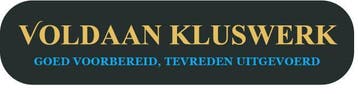 Voldaan kluswerk ~ goed voorbereidt, tevreden uitgevoerd., Garantie