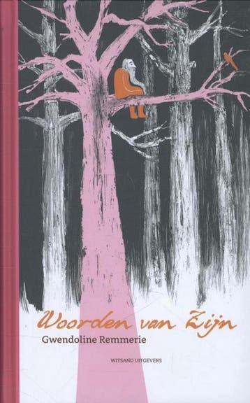 Woorden van zijn - Gwendoline Remmerie 9789490382834, Boeken, Verzenden, Zo goed als nieuw, Gwendoline Remmerie