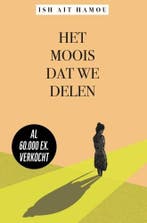 Het moois dat we delen 9789022336953 Ish Ait Hamou, Verzenden, Zo goed als nieuw, Ish Ait Hamou