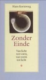 Zonder einde - Hans Korteweg 9789076681078, Verzenden, Zo goed als nieuw, Hans Korteweg