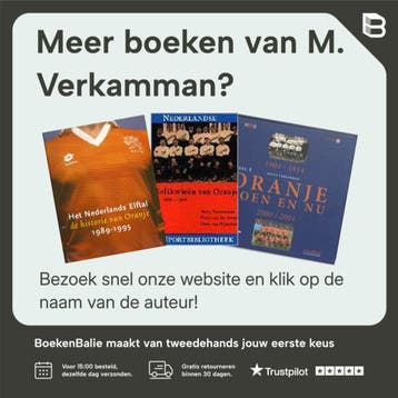 RODE DUIVELS EN ORANJE LEEUWEN - M. Verkamman 9789076268040, Verzenden, Zo goed als nieuw, M. Verkamman