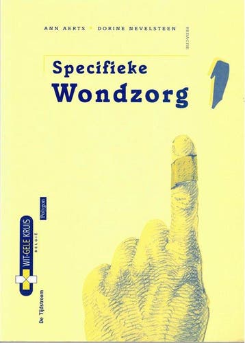 SPECIFIEKE WONDZORG 1 DR 1 - Ann Aerts 9789035216952, Verzenden, Gelezen, Ann Aerts