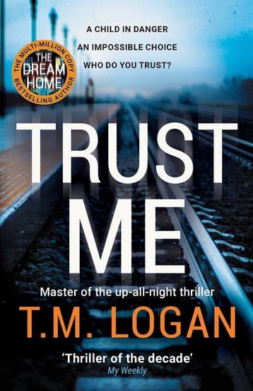 Trust Me - T.M. Logan 9781838772949, Verzenden, Gelezen, T.M. Logan
