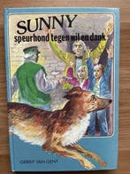 SUNNY SPEURHOND TEGEN WIL ... 9789033613050 Gent, Verzenden, Gelezen, Gent
