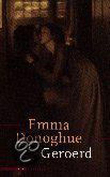 Geroerd - Emma Donoghue 9789025405915, Verzenden, Gelezen, Emma Donoghue