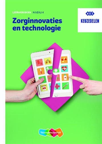 9789006310788 Zorginnovaties en technologie niveau 4 Leer..., Verzenden, Zo goed als nieuw, Miranda van Berlo