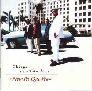 cd - Chispa Y Los CÃ³mplices - New Pa Que Vea, Verzenden, Zo goed als nieuw