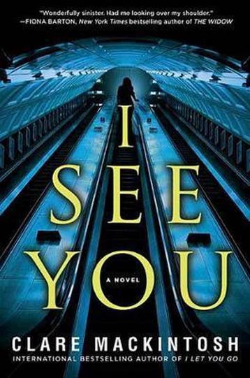 I See You - Clare Mackintosh 9781101988299, Verzenden, Zo goed als nieuw, Clare Mackintosh
