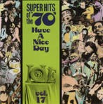 cd - Various - Super Hits Of The 70s - Have A Nice Day,..., Verzenden, Zo goed als nieuw