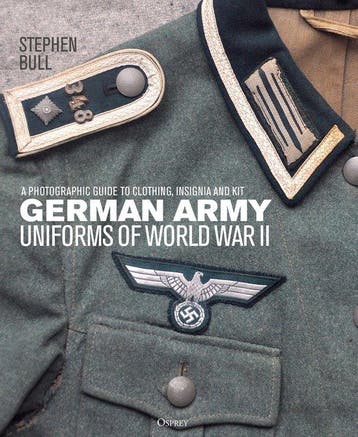 German Army Uniforms of World War II A photographic guide to, Verzenden, Gelezen, Stephen Bull