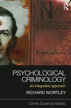 Psychological Criminology 9781843928058, Boeken, Verzenden, Zo goed als nieuw