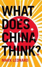What Does China Think? 9780007230686 Mark Leonard, Verzenden, Gelezen, Mark Leonard