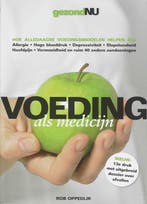 Voeding als medicijn / GezondNU 9789021530185 R. Oppedijk, Boeken, Verzenden, Gelezen, R. Oppedijk