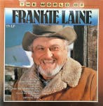 LP gebruikt - Frankie Laine - The World Of Frankie Laine, Verzenden, Zo goed als nieuw