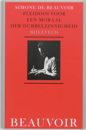 Pleidooi voor een moraal der dubbelzinnigheid / Collectie, Verzenden, Gelezen, Simone de Beauvoir