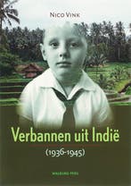 Verbannen uit Indië 9789057305009 Nettie Vink, Verzenden, Gelezen, Nettie Vink
