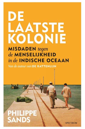 De laatste kolonie (9789000379019, Philippe Sands), Verzenden, Nieuw