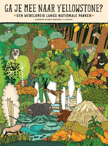 Ga je mee naar Yellowstone? - Aleksandra Mizielinska, Boeken, Verzenden, Gelezen, Aleksandra Mizielinska