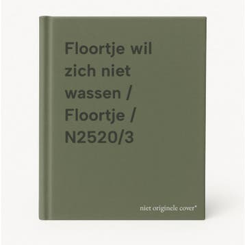 Floortje wil zich niet wassen / Floortje / N2520/3, Boeken, Kinderboeken | Kleuters, Verzenden, Zo goed als nieuw