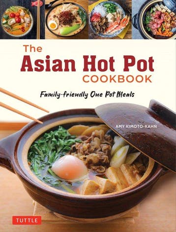 9784805317198 The Asian Hot Pot Cookbook, Verzenden, Nieuw, Amy Kimoto-Kahn