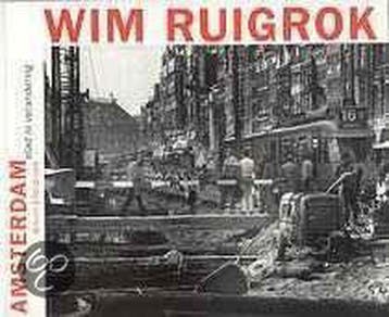 AMSTERDAM - W. Ruigrok 9789076314808, Verzenden, Gelezen, W. Ruigrok