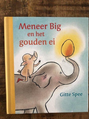 Meneer Big en het gouden ei - Gitte Spee 8718827136056, Verzenden, Zo goed als nieuw, Gitte Spee
