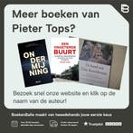 De achterkant van Nederland 9789460031397 Pieter Tops, Verzenden, Gelezen, Pieter Tops
